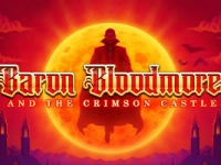 BARON BLOODMORE AND THE CRIMSON CASTLE