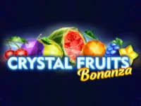 Crystal Fruits Bonanza