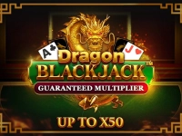 Dragon Blackjack - Guaranteed Multiplier