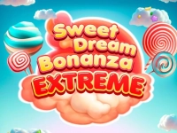 Sweet Dream Bonanza Extreme