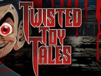 Twisted Toy Tales