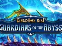 Kingdoms Rise™: Guardians of the Abyss