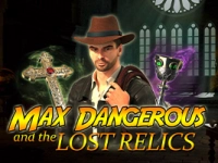 Max Dangerous and the Lost Relics