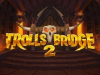 Trolls Bridge 2